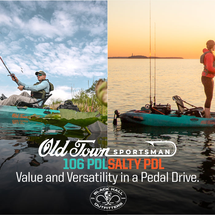 Versatile Pedal Kayaks at a VALUE Price: Meet the Old Town Sportsman Salty PDL and 106 PDL