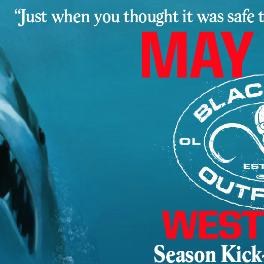 Black Hall Outfitters 2023 Season Kick-Off Event: May 20th and 21st (EVENT OVER)